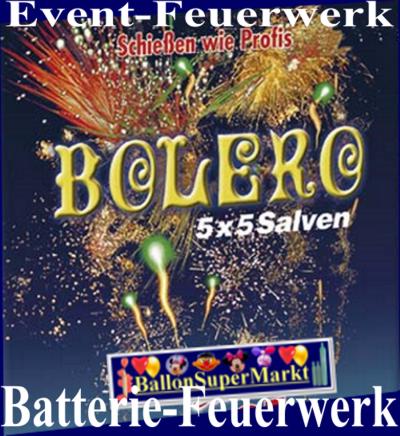 Bolero-Batteriefeuerwerk